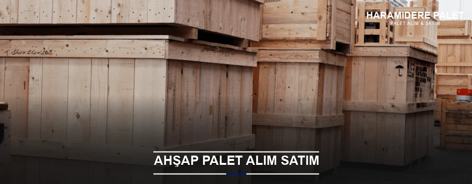 Haramidere Kaliteli Ahşap Palet