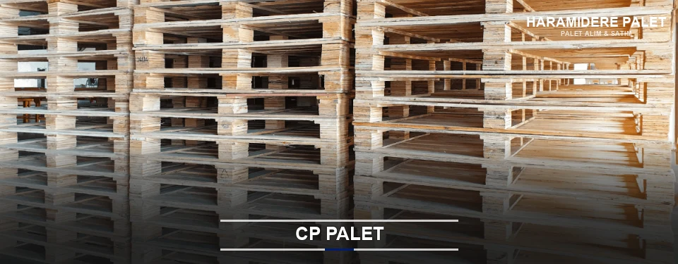 Haramidere CP Palet Tedariği Haramidere CP Palet Tedariği