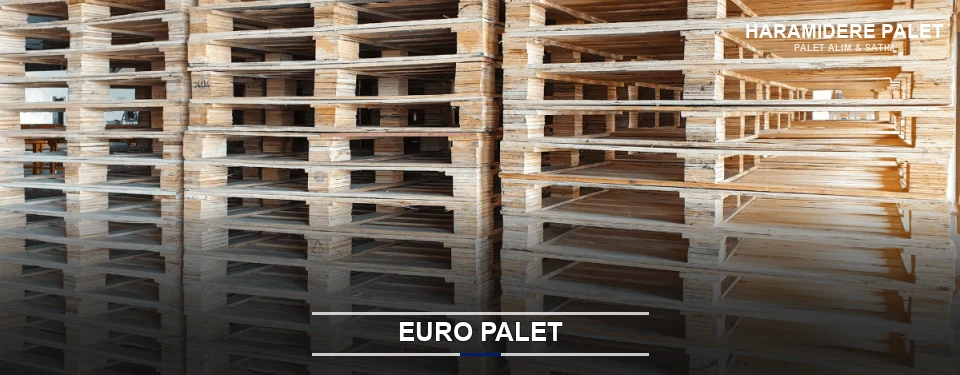 Haramidere Euro Palet Tedariği