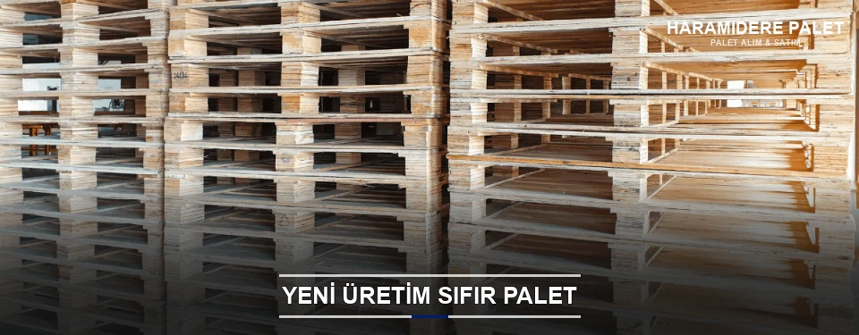 Haramidere Uygun Fiyatlı Sıfır Palet